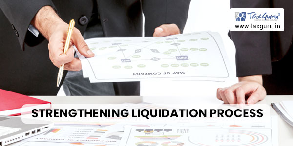 Strengthening Liquidation Process