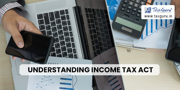 Understanding-Income-Tax-Act
