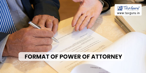Format of Power of Attorney