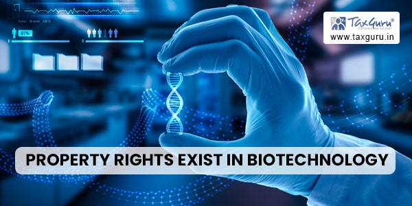 Do Intellectual Property Rights exist in Biotechnology