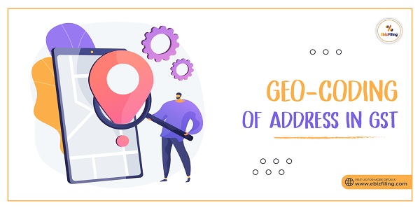 GEO-Coding of Address in GST