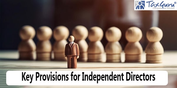 Key Provisions for Independent Directors