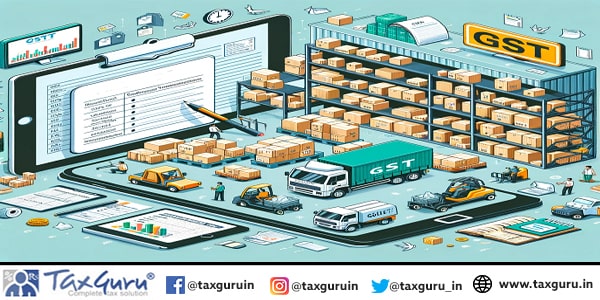 Guide to Maintaining Records for Warehouse Operators & Transporters Under GST