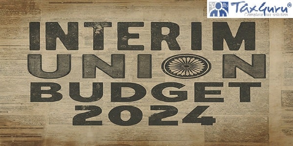 Interim Union Budget 2024