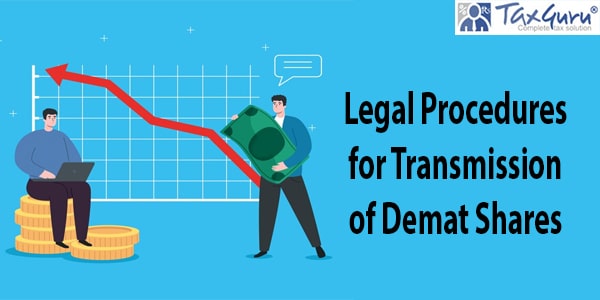 Legal Procedures for Transmission of Demat Shares