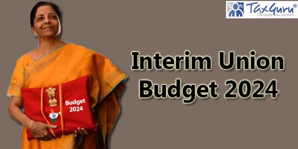 Changes under GST in Interim Budget 2024-25