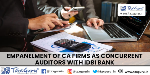 Empanelment of CA Firms as Concurrent Auditors with IDBI Bank
