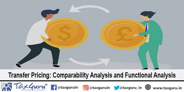 Transfer Pricing Comparability Analysis and Functional Analysis