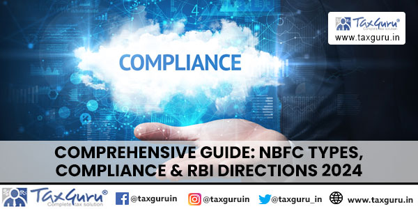 Comprehensive Guide NBFC Types, Compliance & RBI Directions 2024