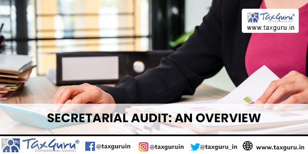 Secretarial Audit An Overview