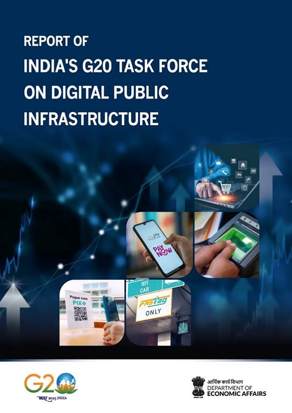 Report of India G20 Task Force on Digital Public infreatructure
