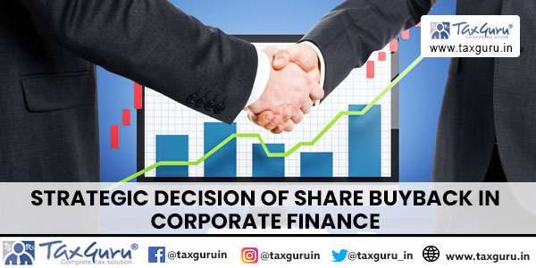 Strategic Decision of Share Buyback in Corporate Finance